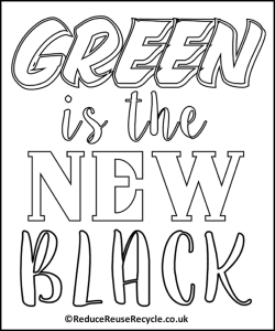 Green is the New Black Colouring Picture