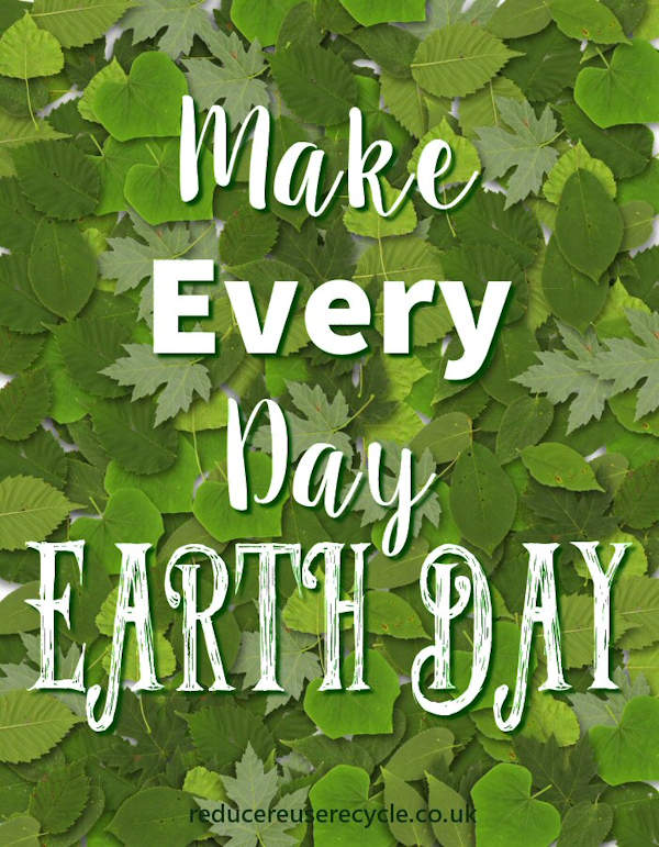 Make Every Day Earth Day