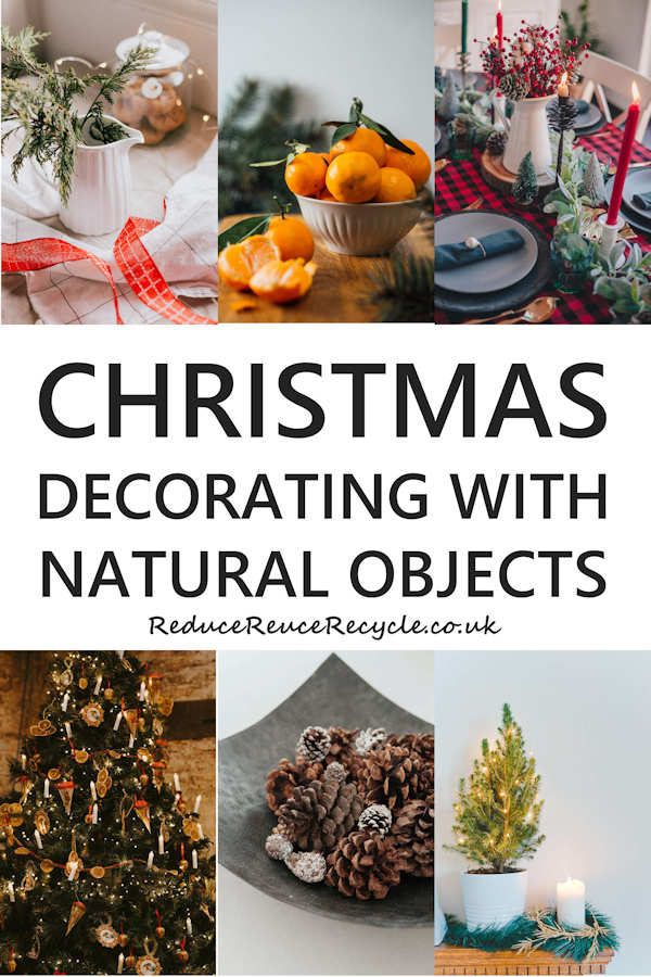  How To Decorate For Christmas With Natural Objects
