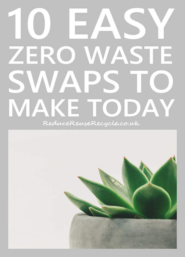 10 Easy Zero Waste Swaps You Can Make Today