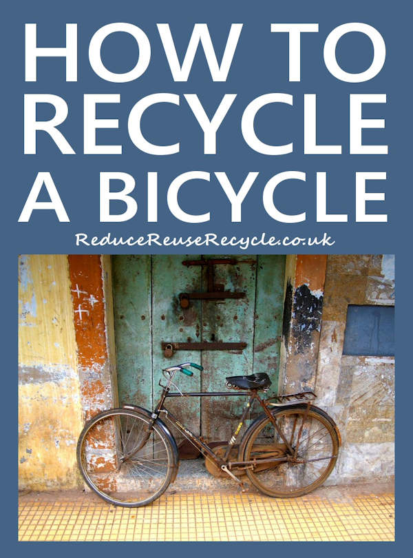 How To Recycle A Bicycle